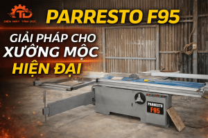 máy cưa bàn trượt PARESTO F95